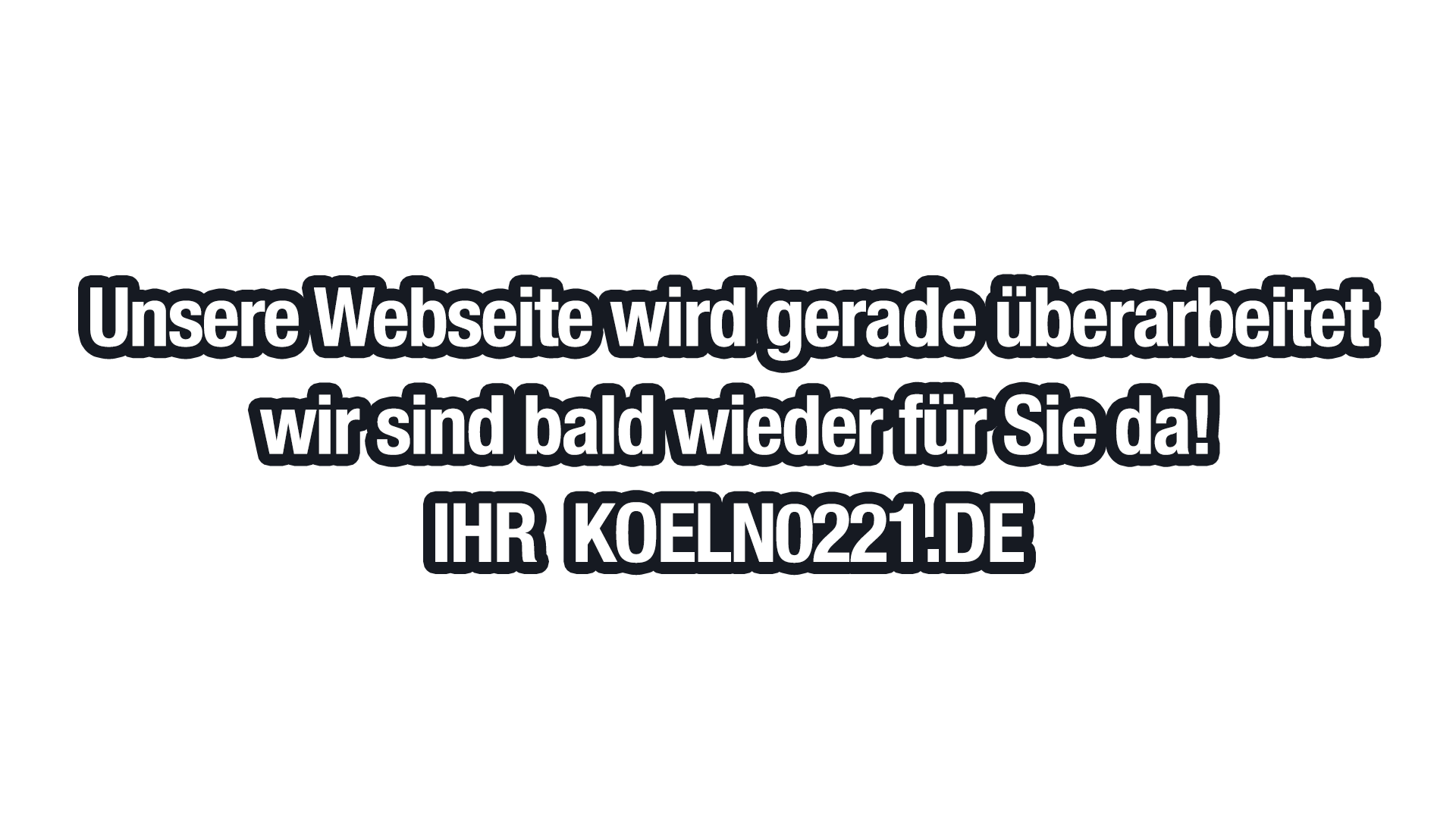 Die Webseite ist gerade im Umbau.Wir sind bald wieder für Sie da!